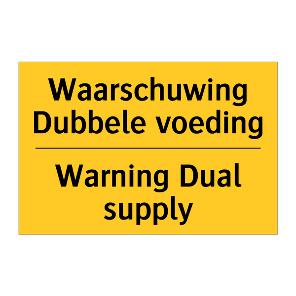 Waarschuwing Dubbele voeding - Warning Dual supply