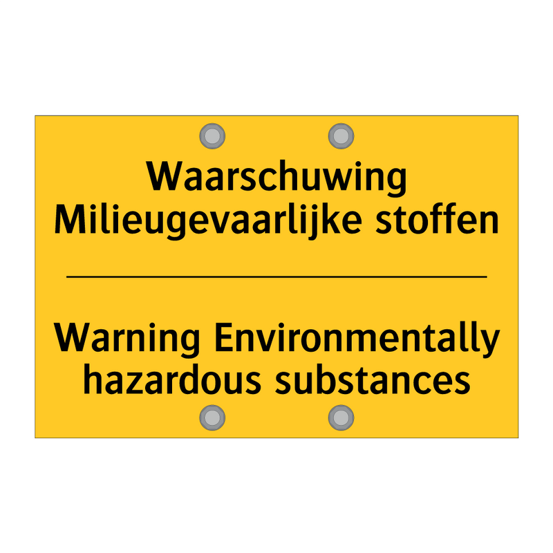 Waarschuwing Milieugevaarlijke stoffen - Warning Environmentally hazardous substances