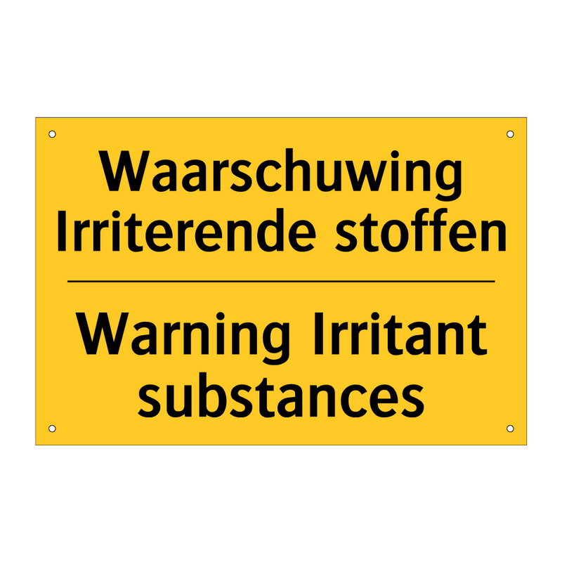 Waarschuwing Irriterende stoffen - Warning Irritant substances