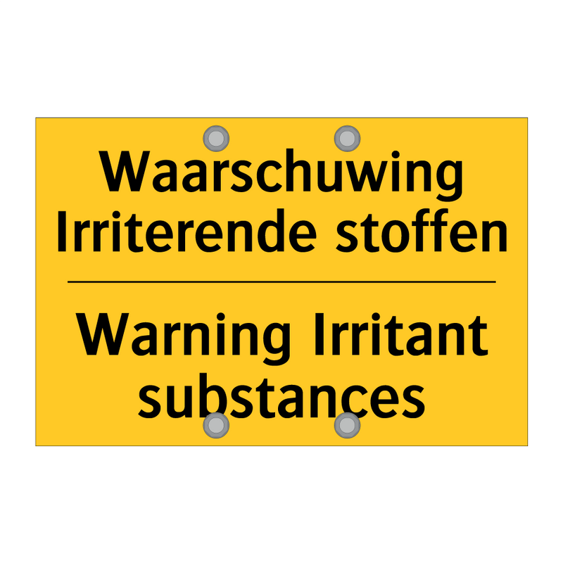 Waarschuwing Irriterende stoffen - Warning Irritant substances