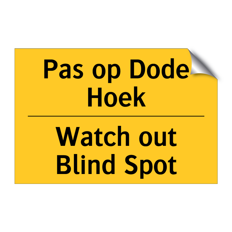 Pas op Dode Hoek - Watch out Blind Spot & Pas op Dode Hoek - Watch out Blind Spot