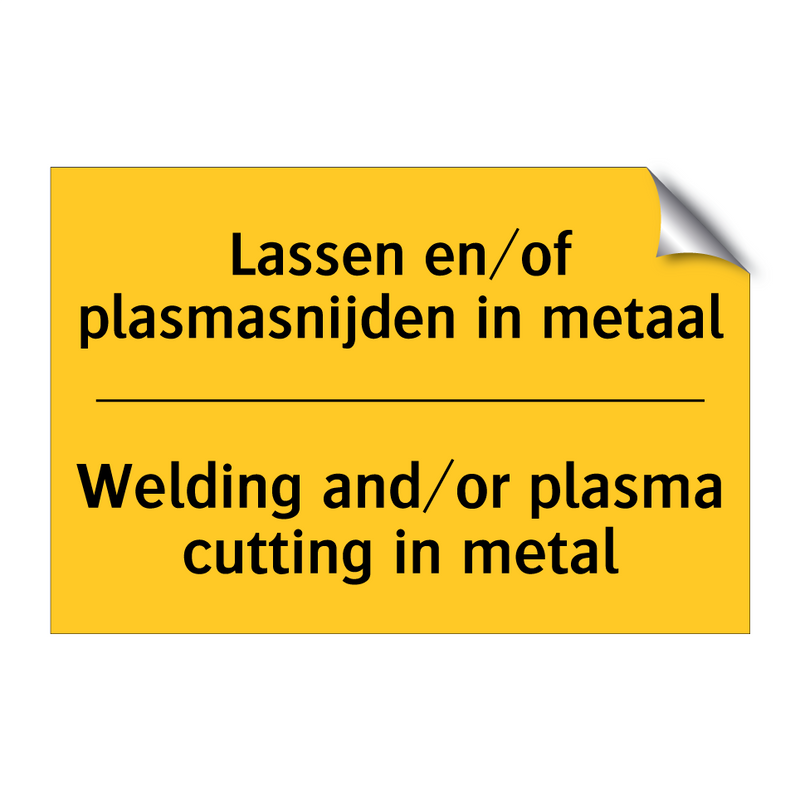 Lassen en/of plasmasnijden in metaal - Welding and/or plasma cutting in metal