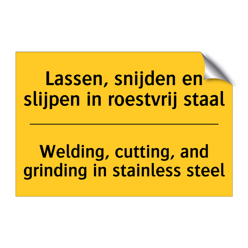 Lassen, snijden en slijpen in roestvrij staal - Welding, cutting, and grinding in stainless steel