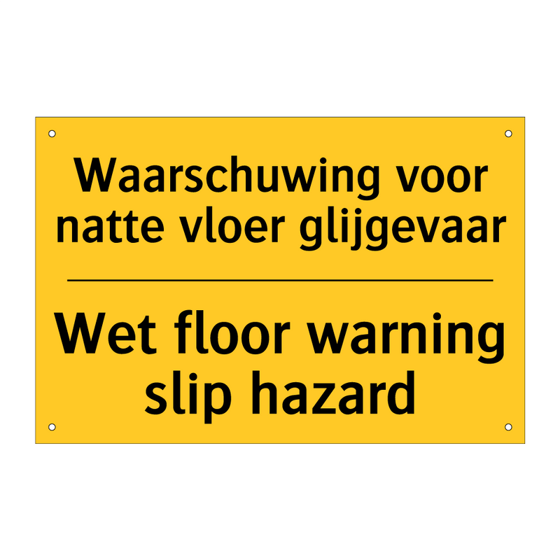 Waarschuwing voor natte vloer glijgevaar - Wet floor warning slip hazard