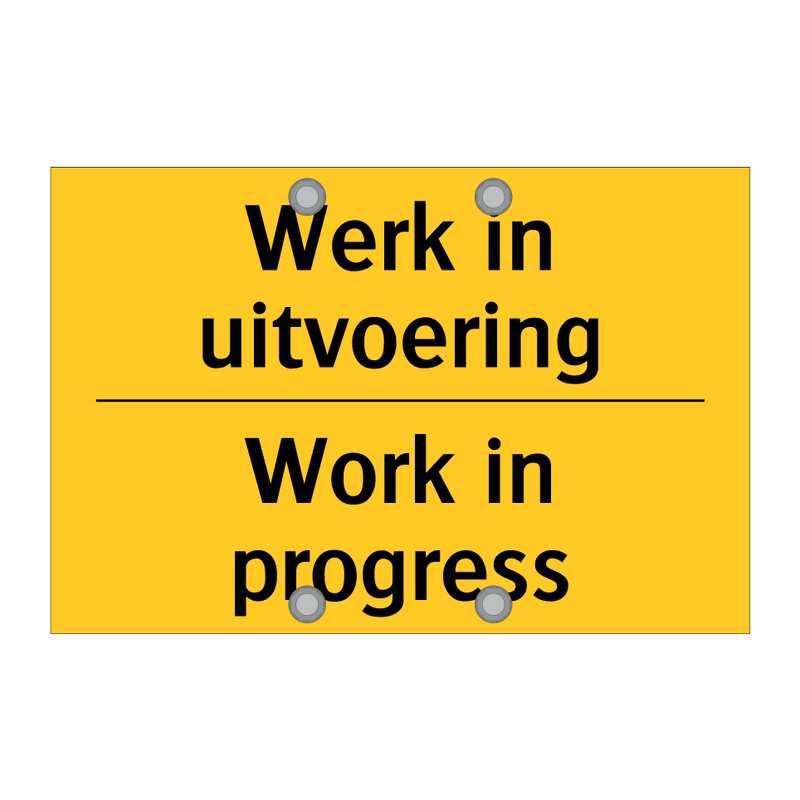 Werk in uitvoering - Work in progress & Werk in uitvoering - Work in progress