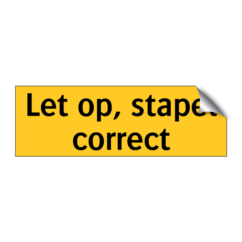 Let op, stapel correct & Let op, stapel correct & Let op, stapel correct & Let op, stapel correct