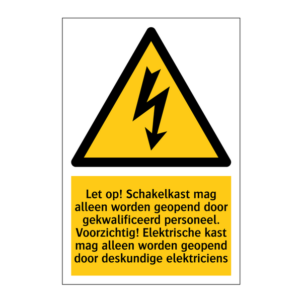 Let op! Schakelkast mag alleen worden geopend door gekwalificeerd personeel. Voorzichtig! Elektrische kast mag alleen worden geopend door deskundige elektriciens