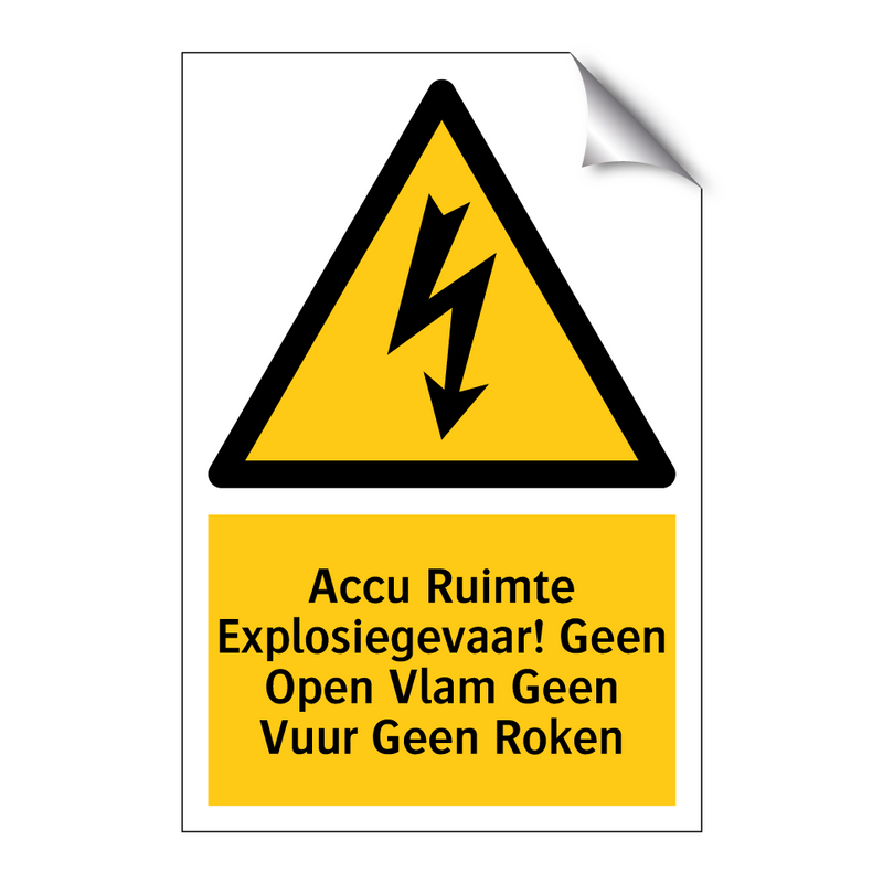 Accu Ruimte Explosiegevaar! Geen Open Vlam Geen Vuur Geen Roken