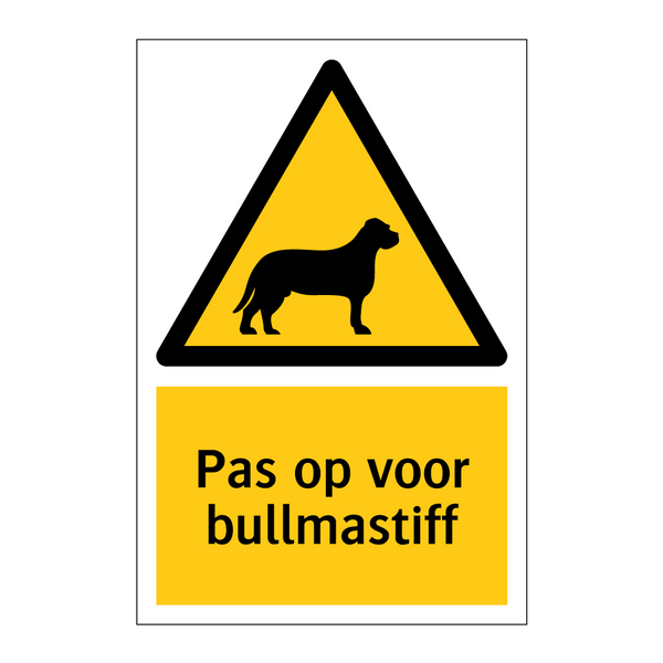 Pas op voor bullmastiff