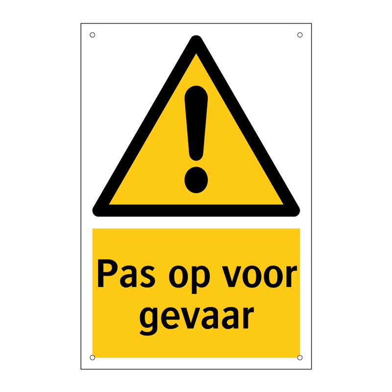 Pas op voor gevaar