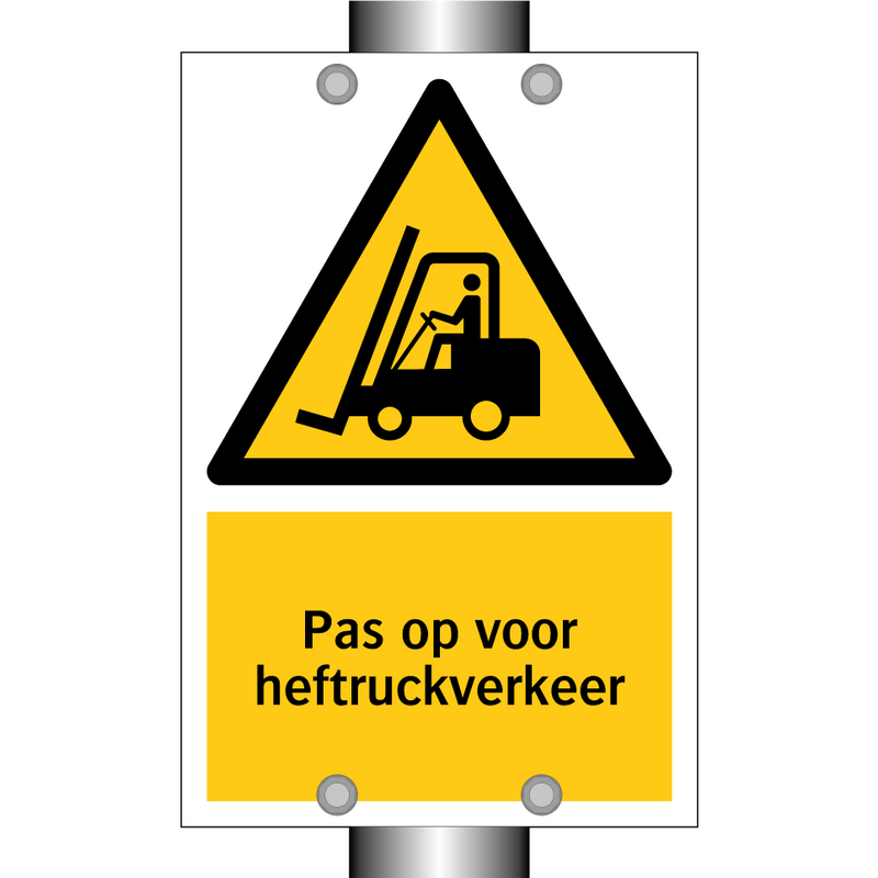 Pas op voor heftruckverkeer