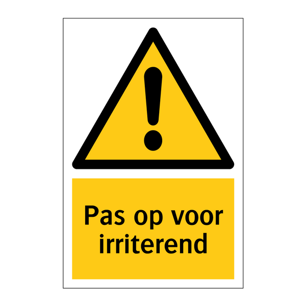 Pas op voor irriterend