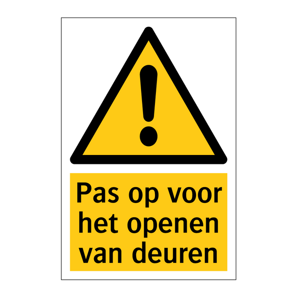 Pas op voor het openen van deuren