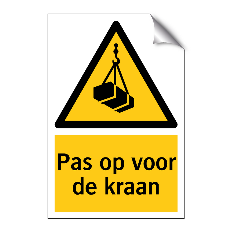 Pas op voor de kraan