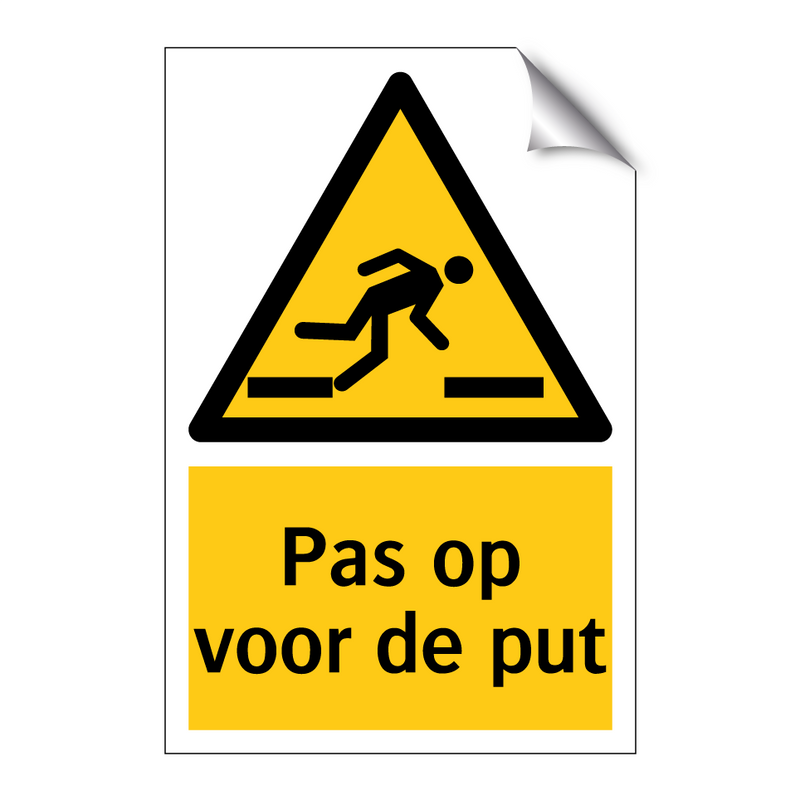 Pas op voor de put