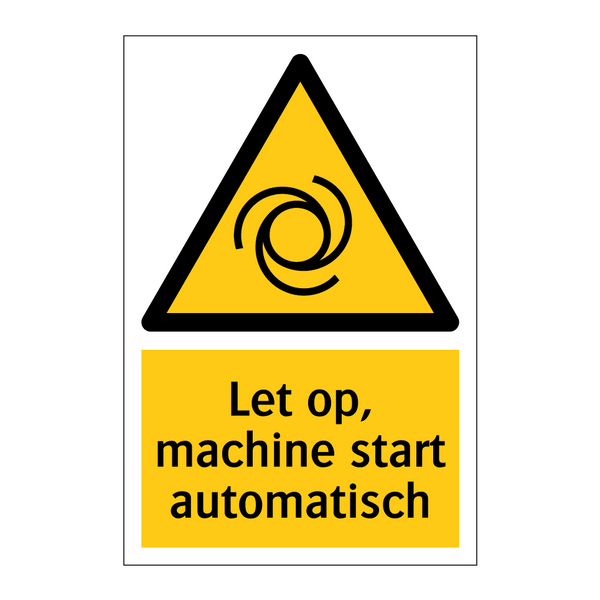 Let op, machine start automatisch