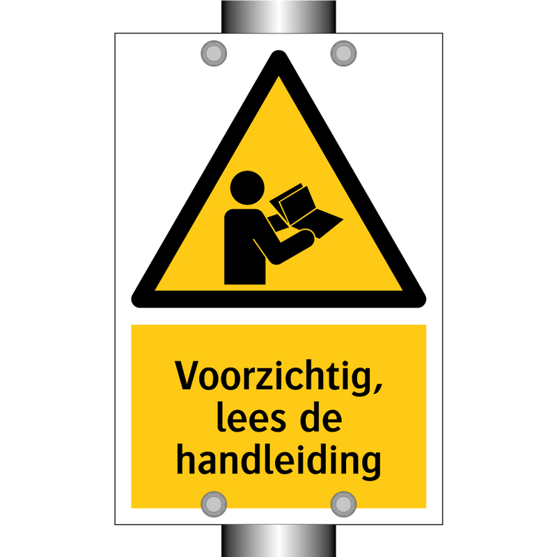 Voorzichtig, lees de handleiding