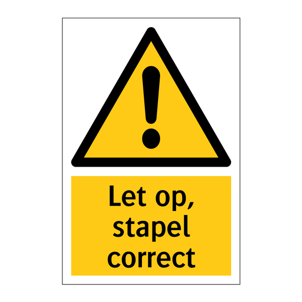 Let op, stapel correct