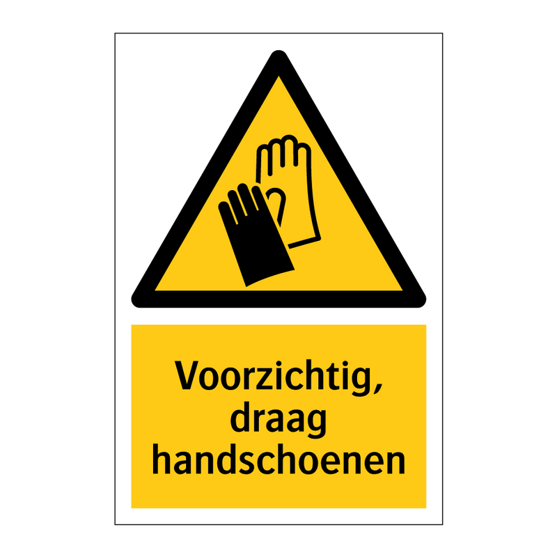 Voorzichtig, draag handschoenen