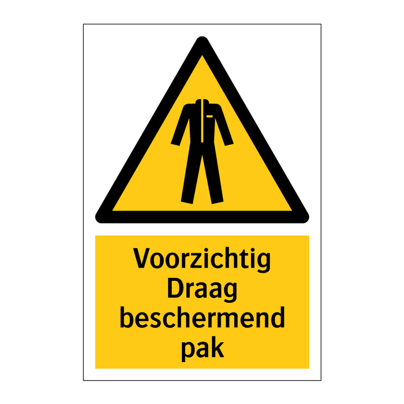 Voorzichtig Draag beschermend pak