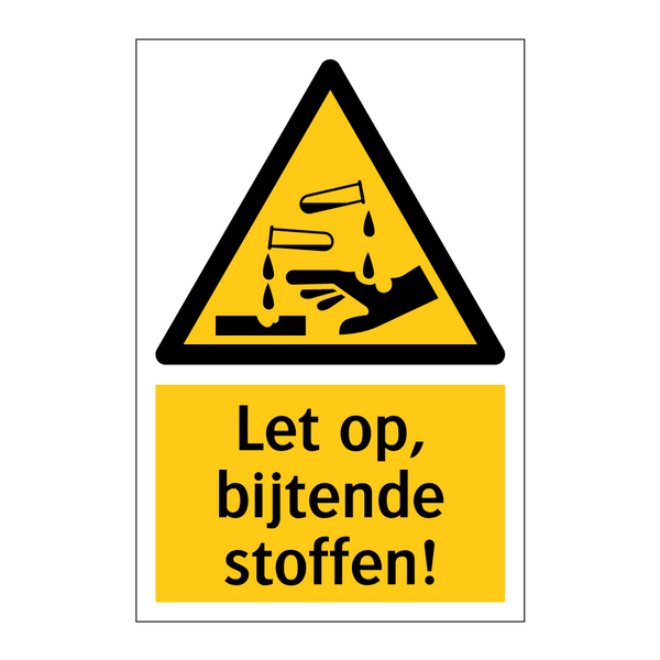 Let op, bijtende stoffen!