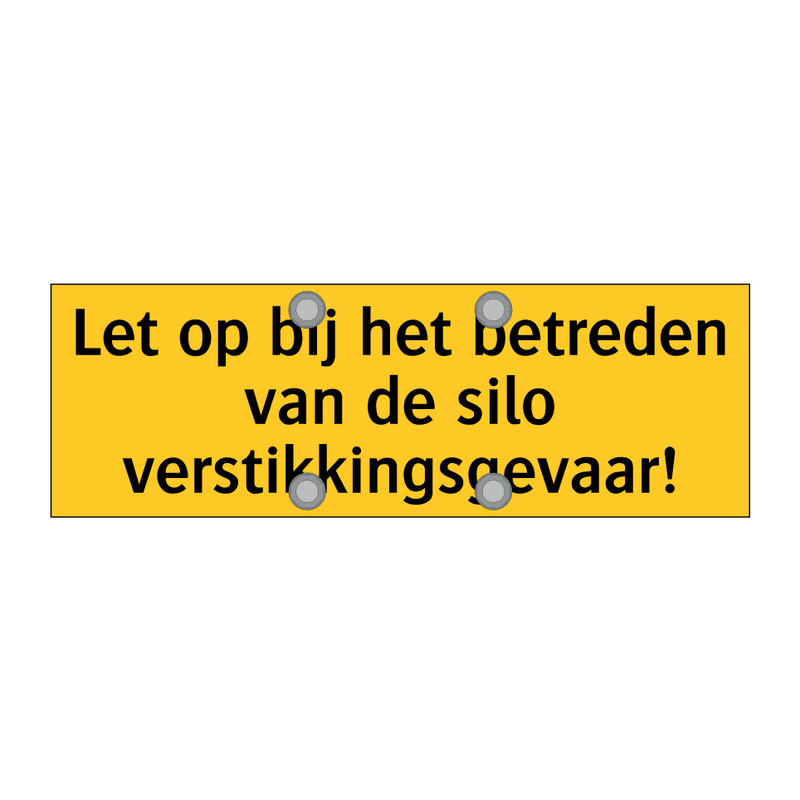 Let op bij het betreden van de silo verstikkingsgevaar!