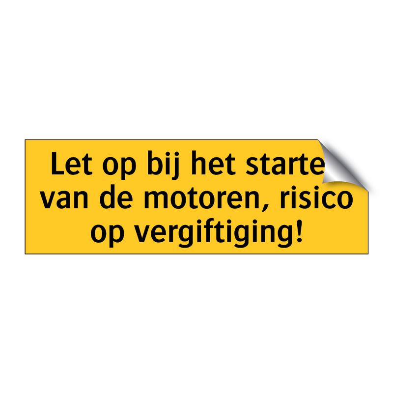 Let op bij het starten van de motoren, risico op /.../