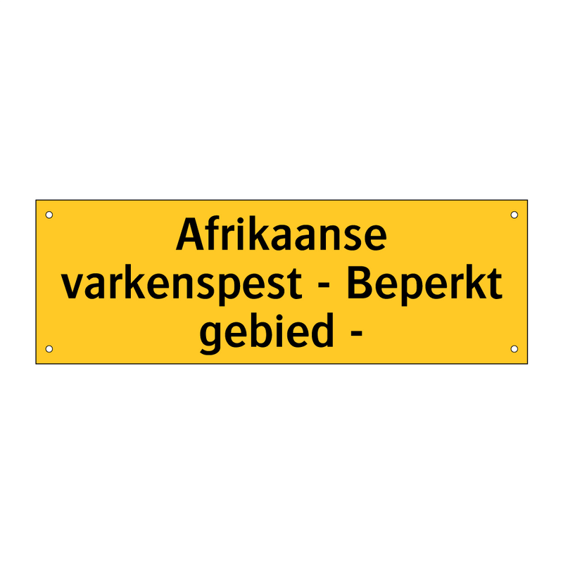 Afrikaanse varkenspest - Beperkt gebied - & Afrikaanse varkenspest - Beperkt gebied -