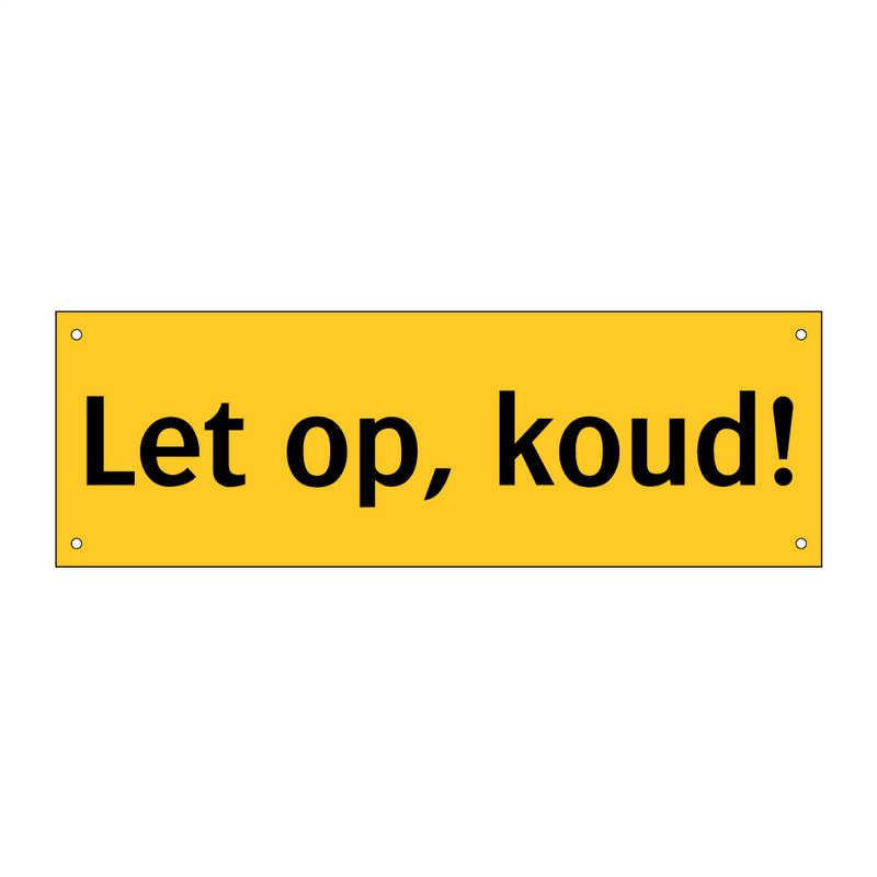 Let op, koud! & Let op, koud! & Let op, koud! & Let op, koud! & Let op, koud! & Let op, koud!