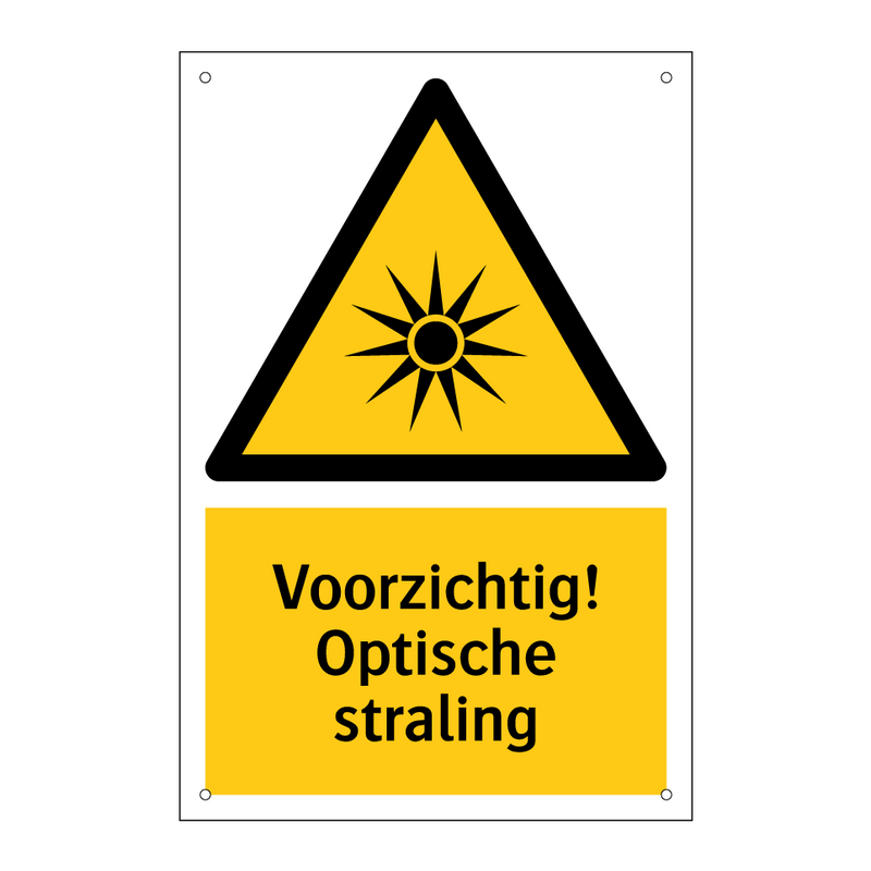 Voorzichtig! Optische straling