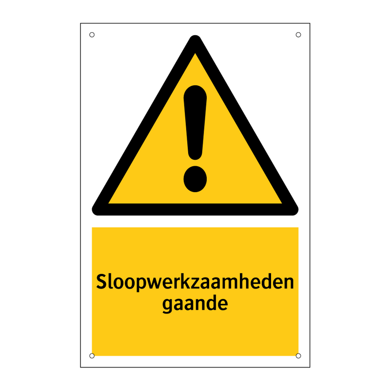 Sloopwerkzaamheden gaande