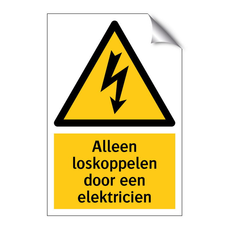 Alleen loskoppelen door een elektricien