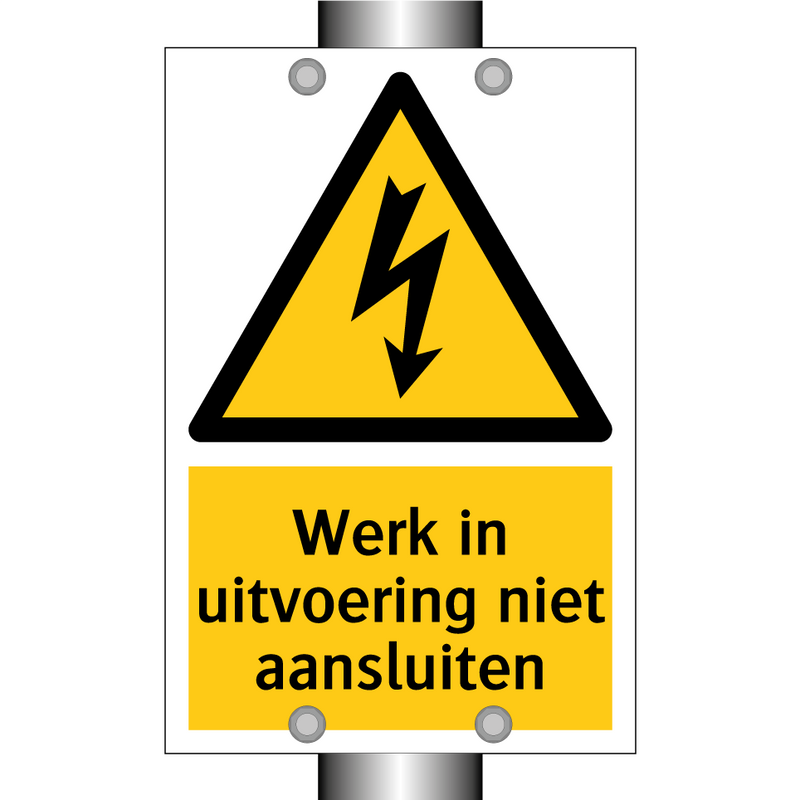 Werk in uitvoering niet aansluiten