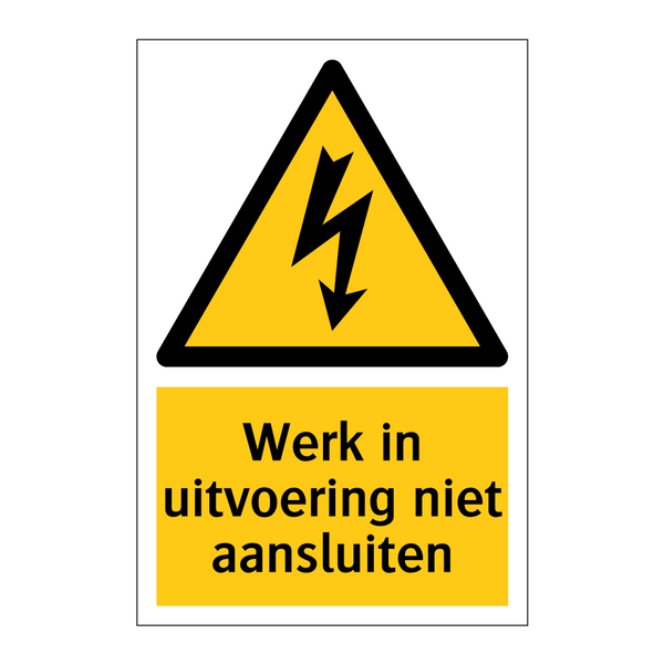 Werk in uitvoering niet aansluiten