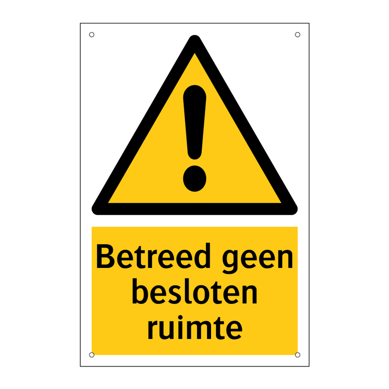 Betreed geen besloten ruimte