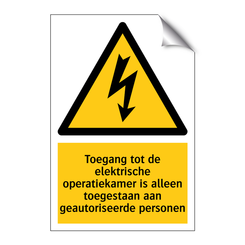 Toegang tot de elektrische operatiekamer is alleen toegestaan aan geautoriseerde personen