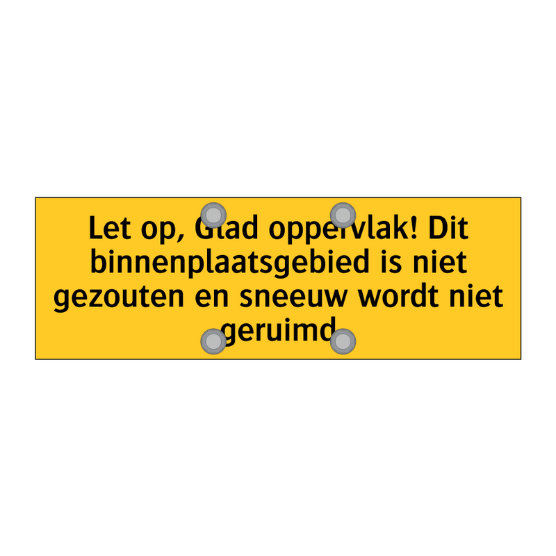 Let op, Glad oppervlak! Dit binnenplaatsgebied is niet /.../