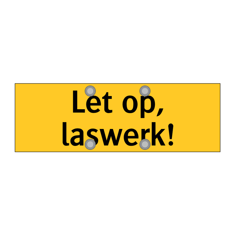 Let op, laswerk! & Let op, laswerk! & Let op, laswerk!