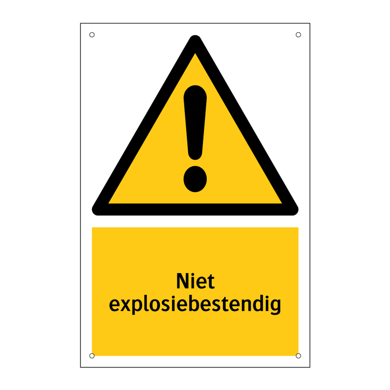 Niet explosiebestendig