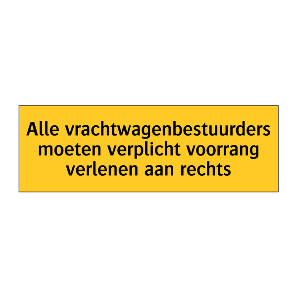 Alle vrachtwagenbestuurders moeten verplicht voorrang /.../