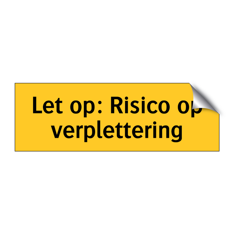 Let op: Risico op verplettering & Let op: Risico op verplettering & Let op: Risico op verplettering