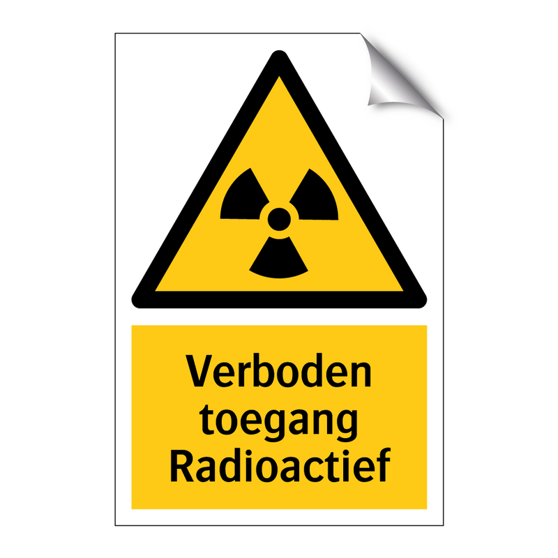 Verboden toegang Radioactief