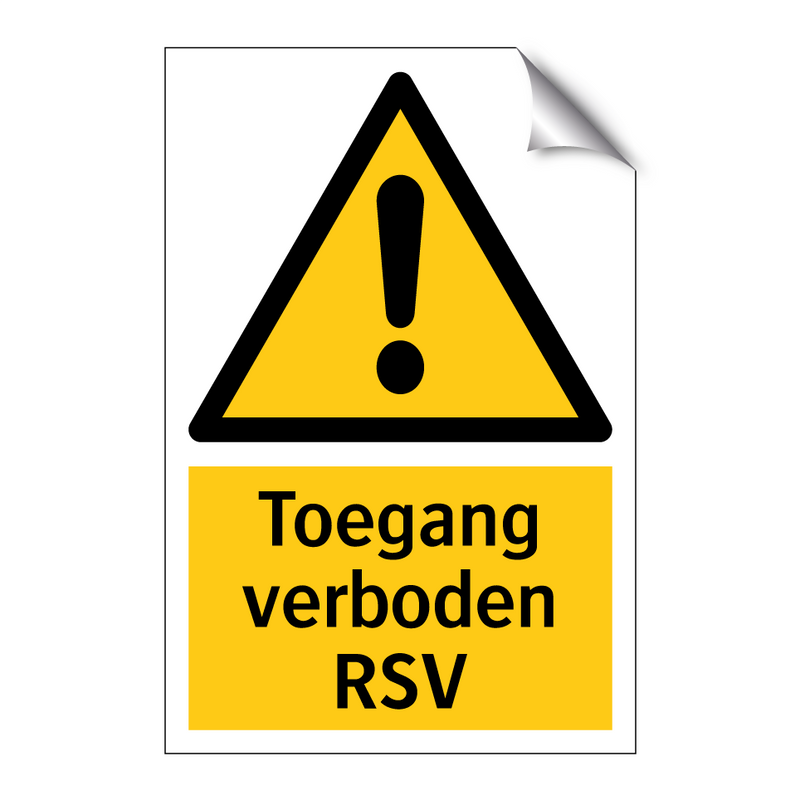 Toegang verboden RSV