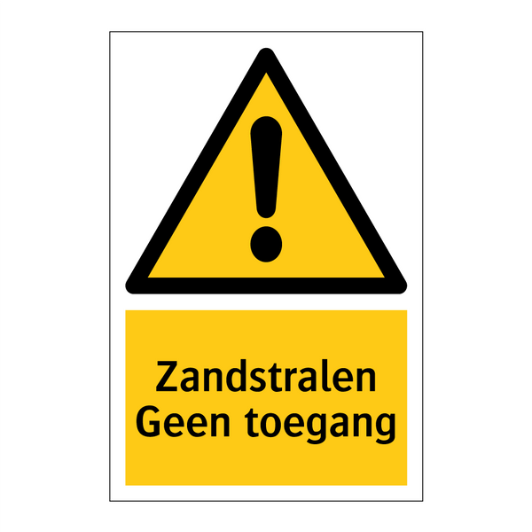 Zandstralen Geen toegang