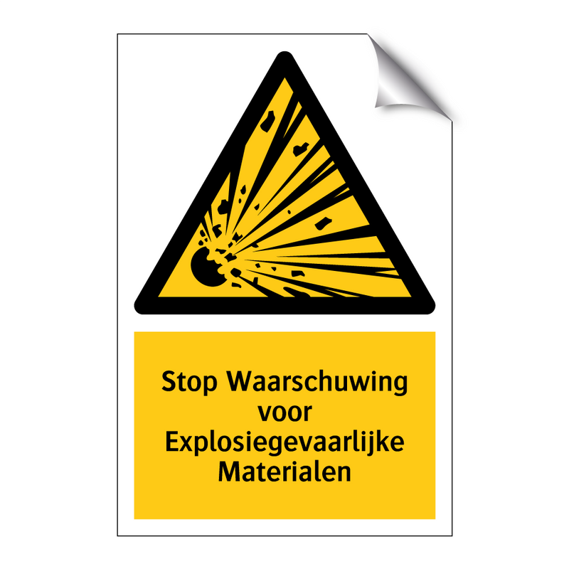 Stop Waarschuwing voor Explosiegevaarlijke Materialen