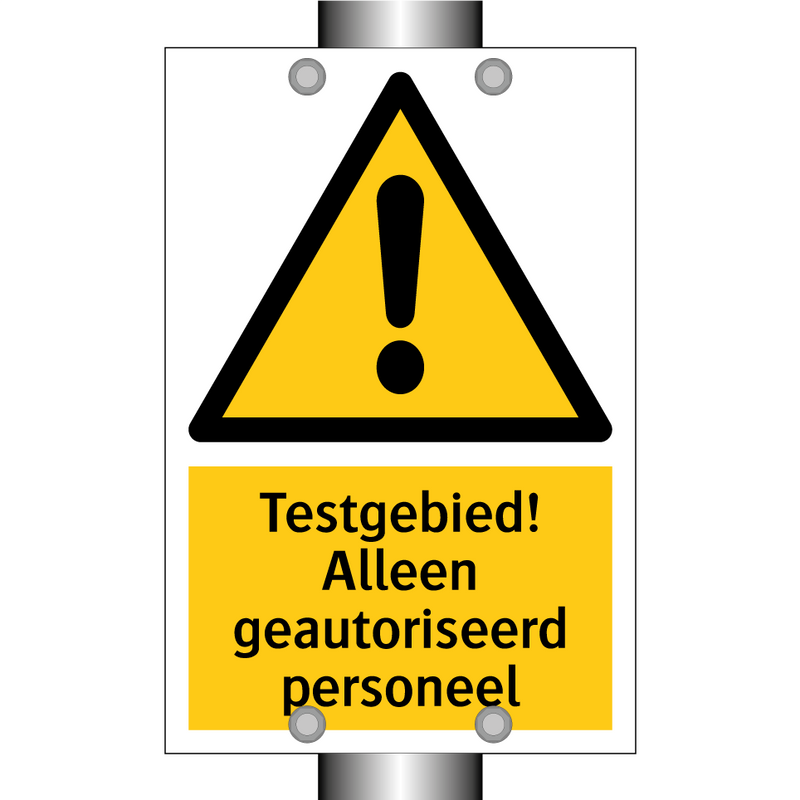 Testgebied! Alleen geautoriseerd personeel