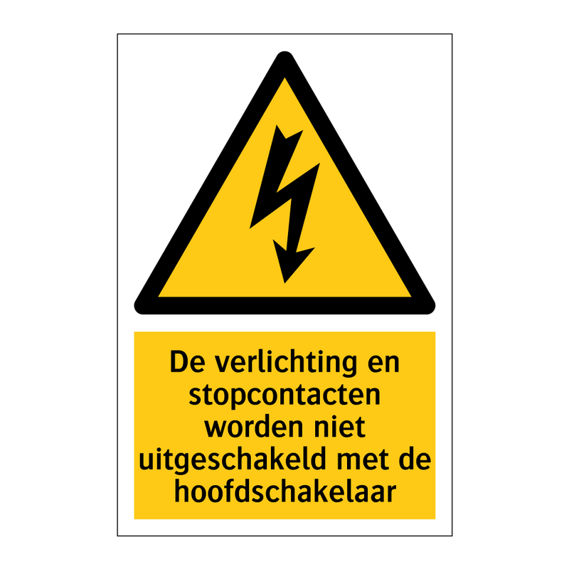 De verlichting en stopcontacten worden niet uitgeschakeld met de hoofdschakelaar