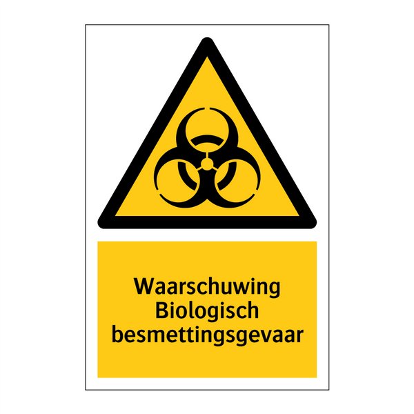 Waarschuwing Biologisch besmettingsgevaar