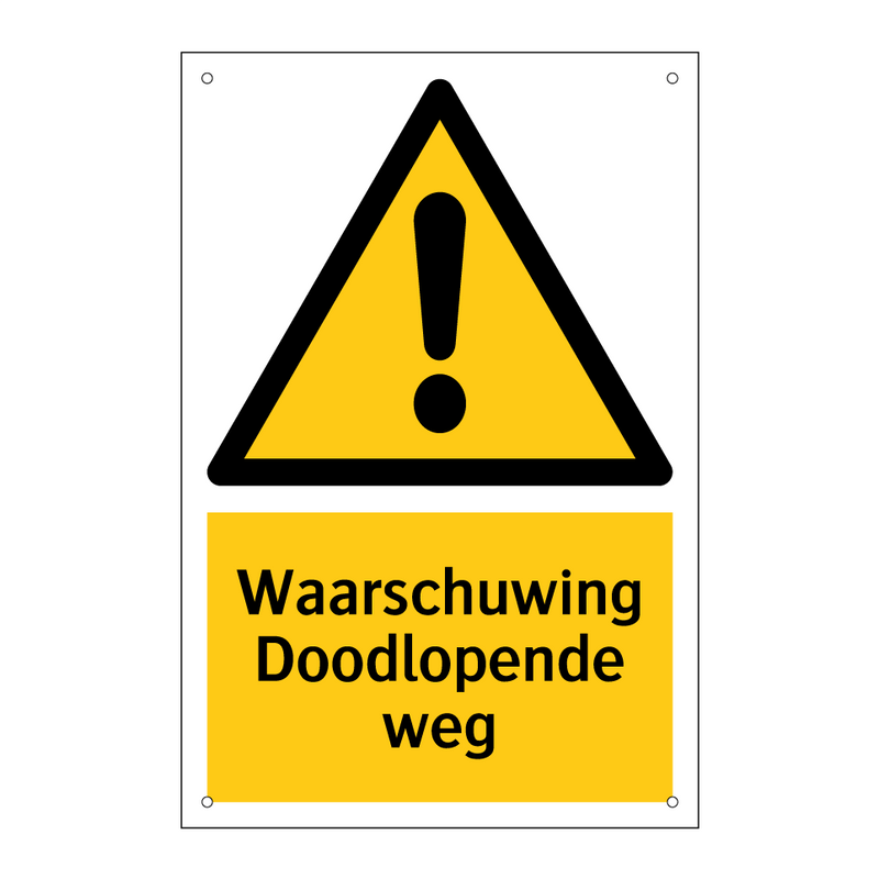 Waarschuwing Doodlopende weg