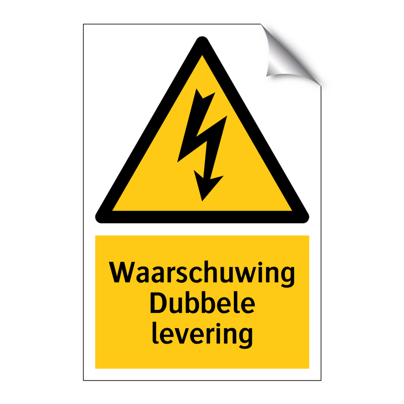 Waarschuwing Dubbele levering